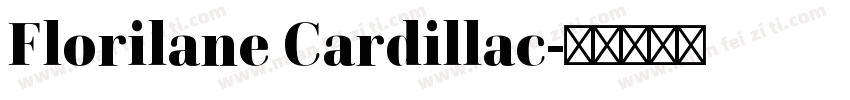 Florilane Cardillac字体转换